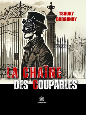 cover image of La chaîne des coupables